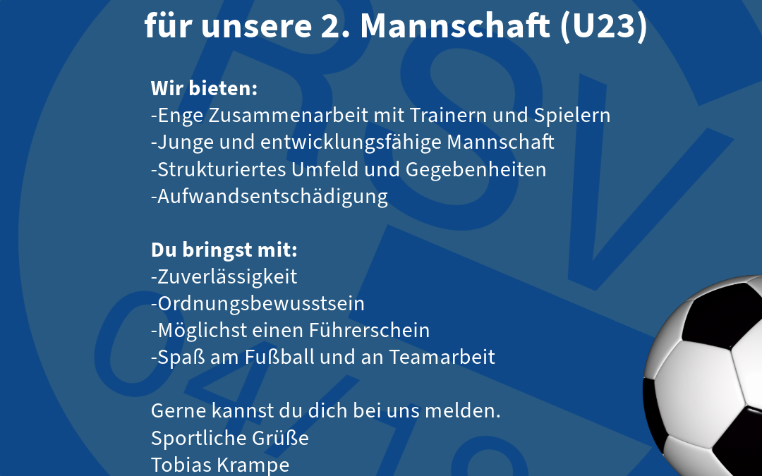 Betreuer/innen für unsere 2.Mannschaft gesucht