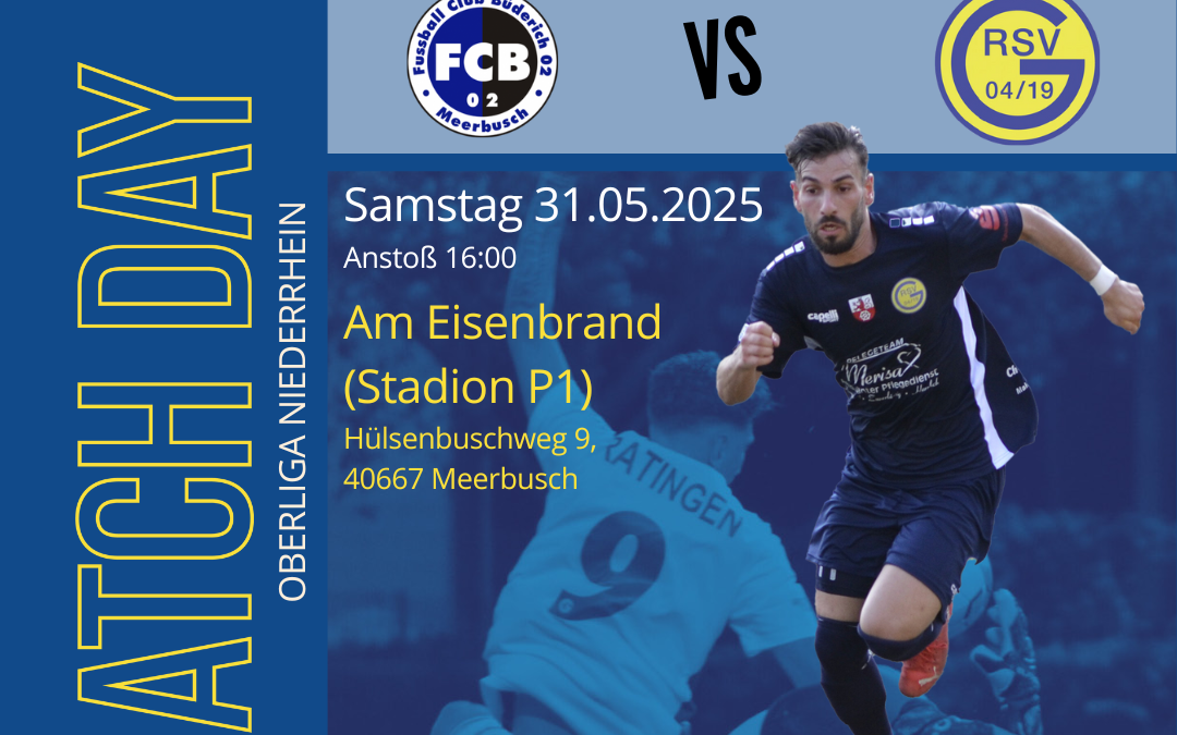 Letztes Saisonspiel: RSV auswärts beim FC Büderich