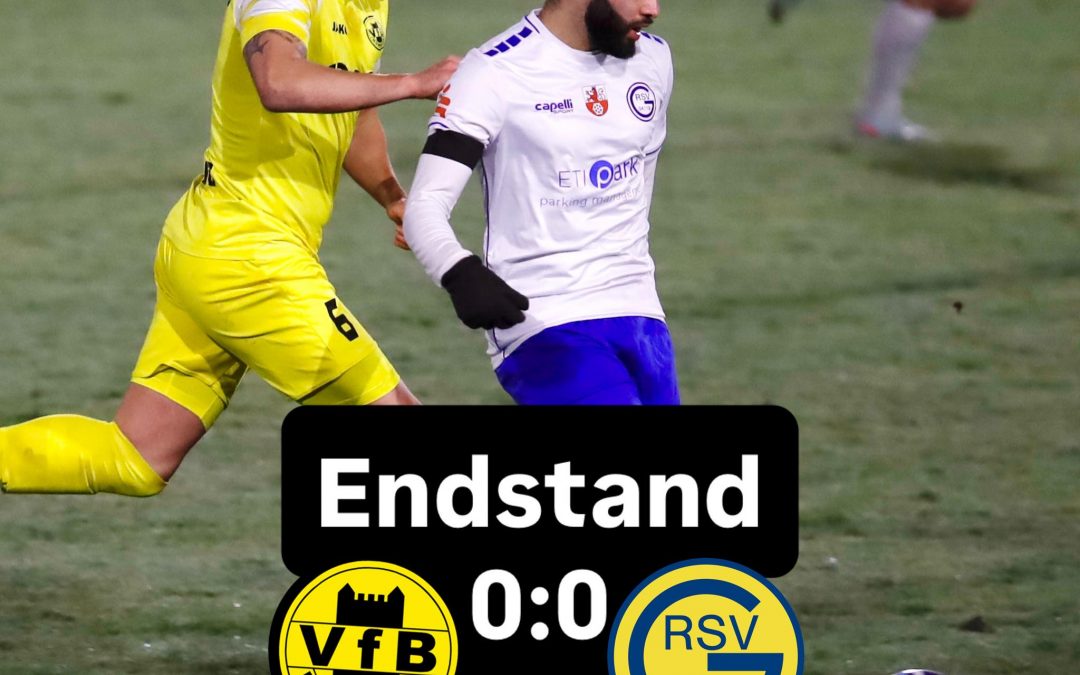 💙💛 Punkteteilung in Homberg – 0:0 beim VfB Homberg