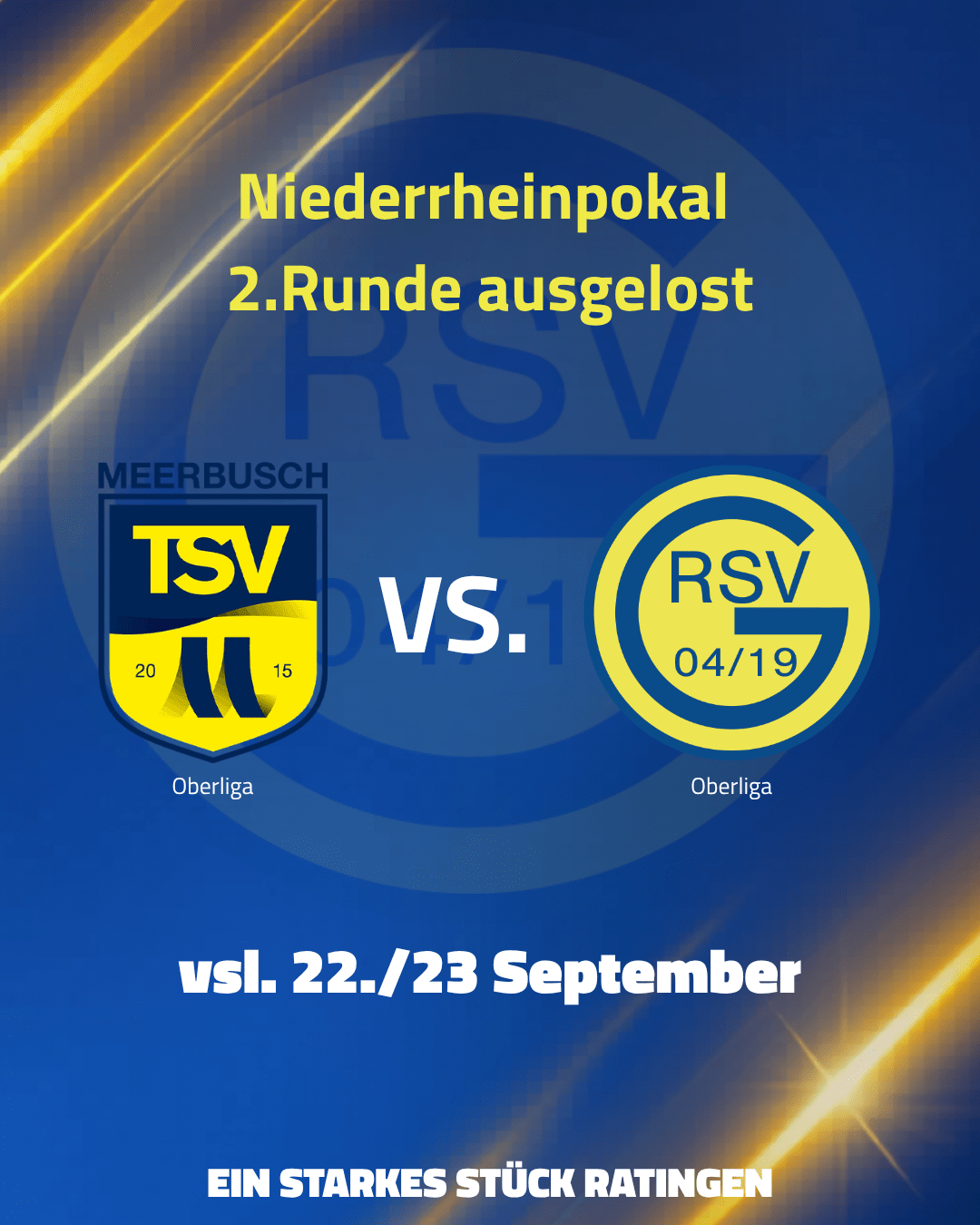 Niederrheinpokal: Ratingen 04/19 trifft auf den TSV Meerbusch