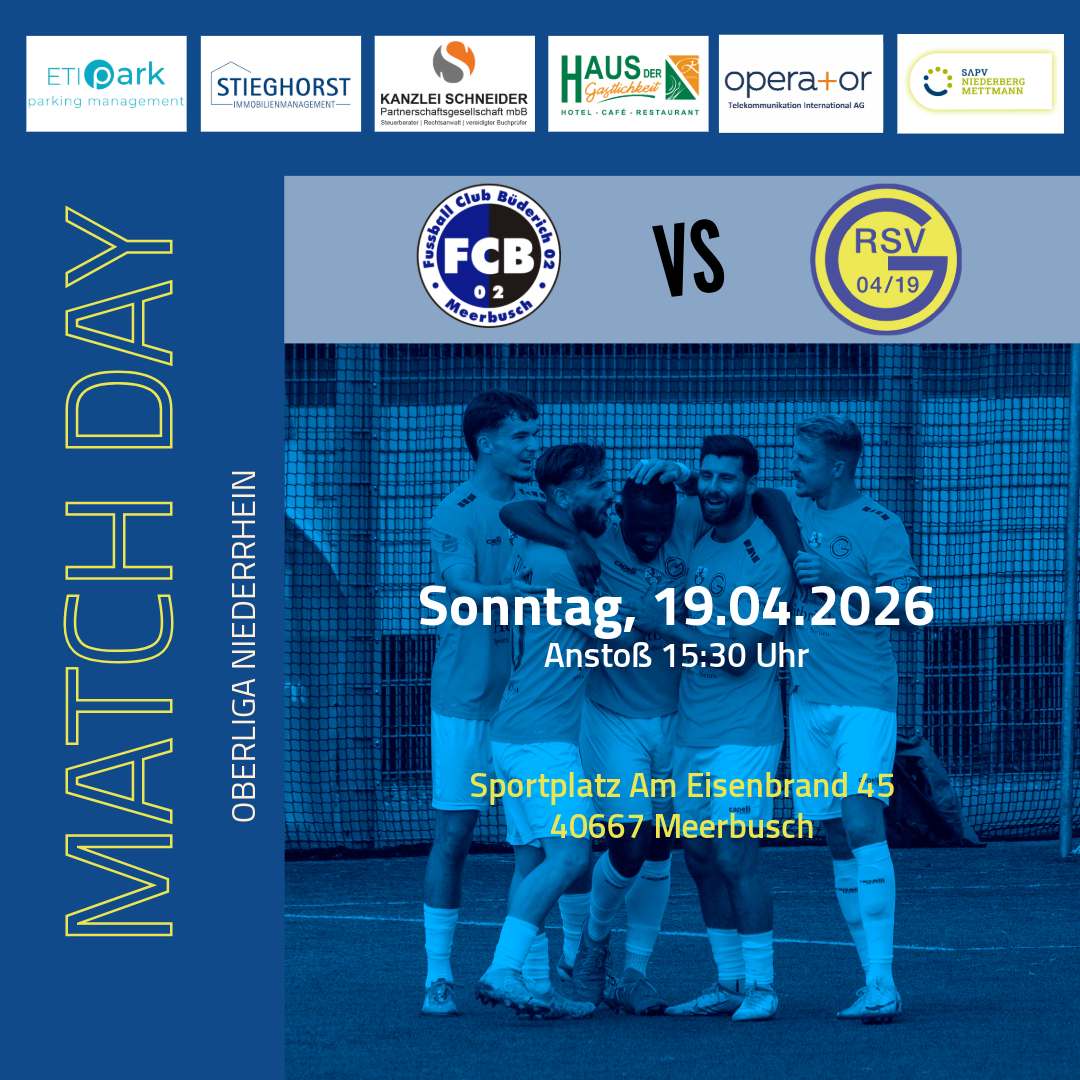 Nächster Spieltag, nächste Herausforderung: Als Tabellenführer reisen wir zum FC Büderich 02