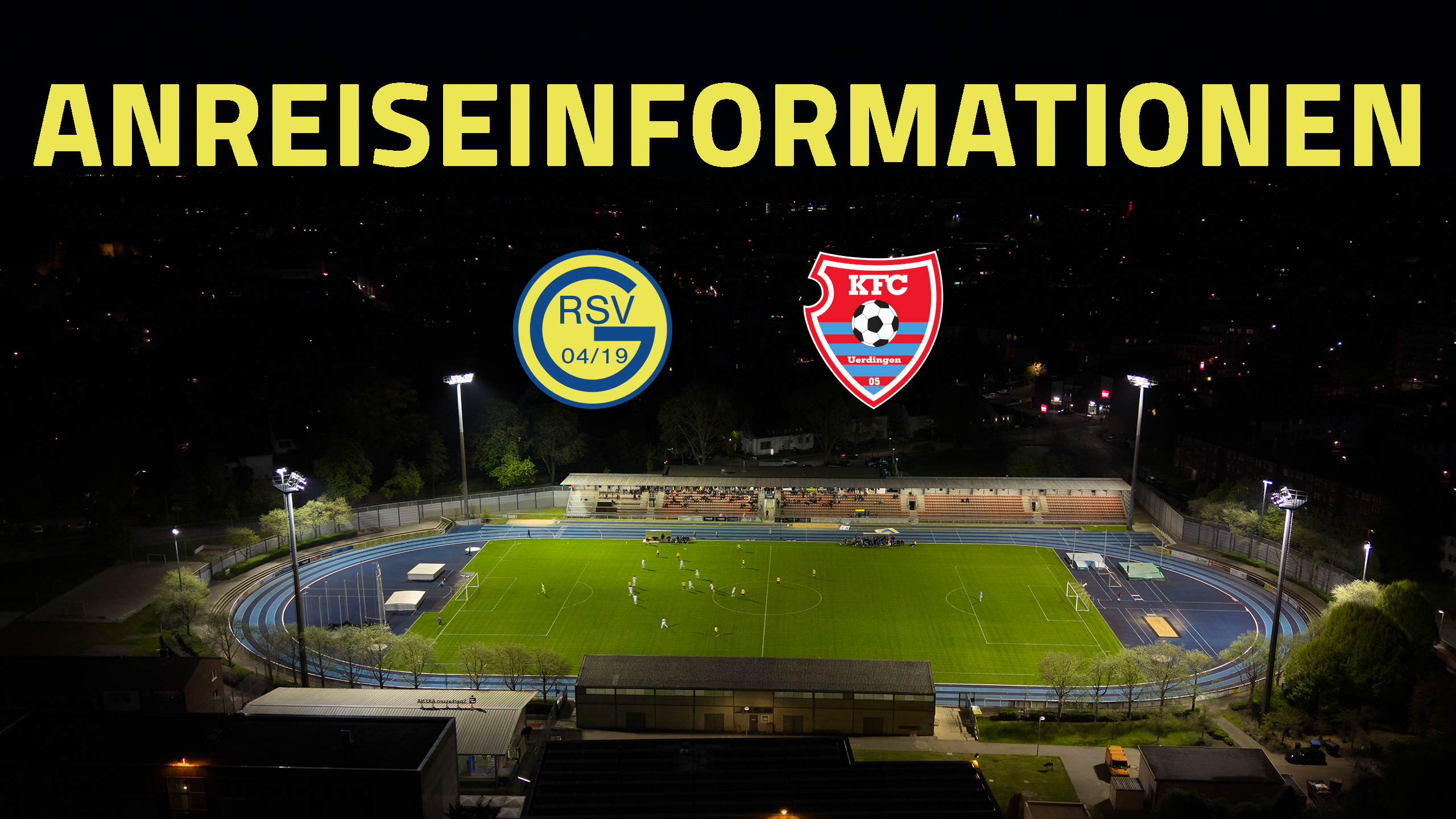 Informationen für die Fans des KFC Uerdingen 05 zur Anreise