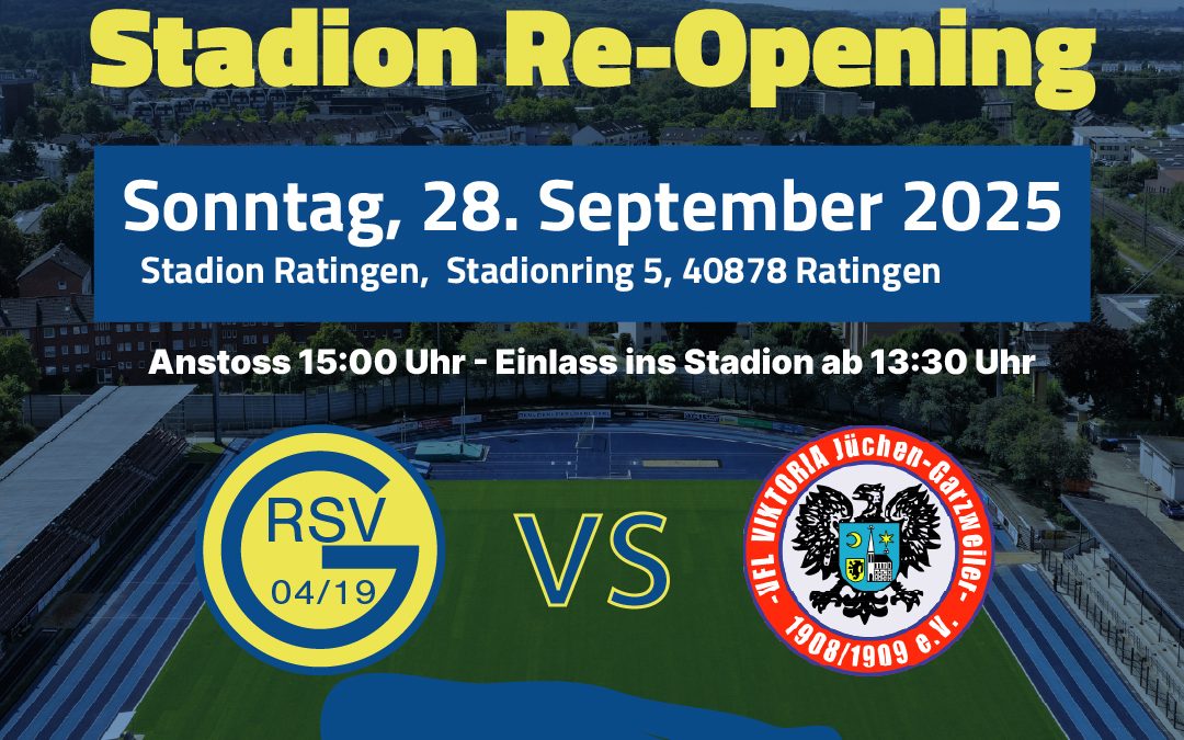 Stadion Re-Opening – RSV 04/19 vs. Viktoria Jüchen-Garzweiler
